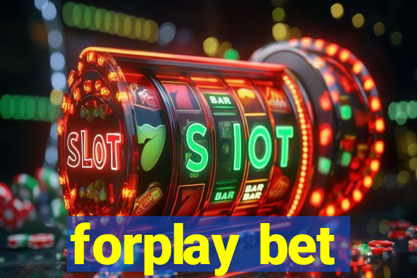 forplay bet